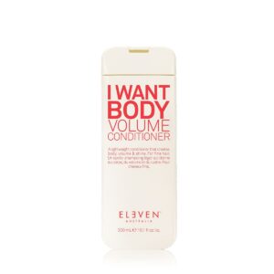 ELEVEN Australia I Want Body Volume Conditioner 300 ml